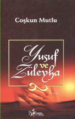 Yusuf ve Züleyha
