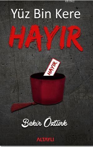 Yüz Bin Kere Hayır