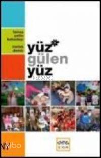 Yüz Gülen Yüz