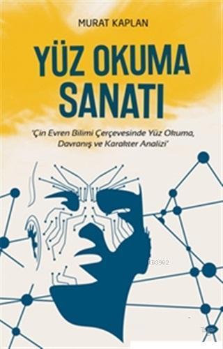 Yüz Okuma Sanatı