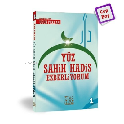 Yüz Sahih Hadis Ezberliyorum 1