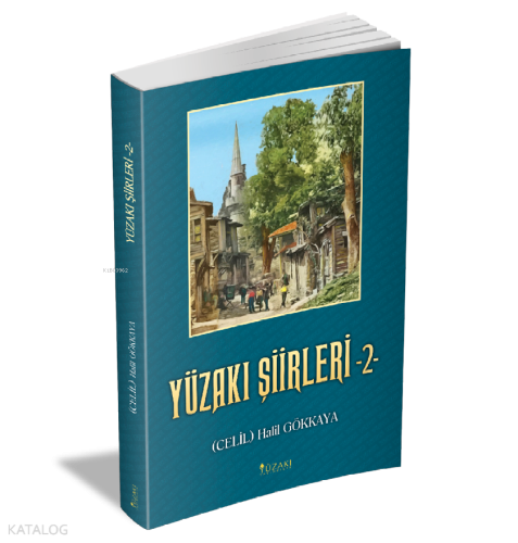 Yüzakı Şiirleri - 2