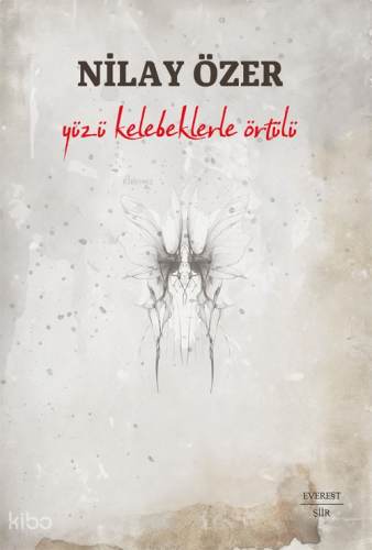 Yüzü Kelebeklerle Örtülü