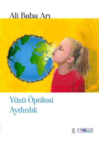 Yüzü Öpülesi Aydınlık