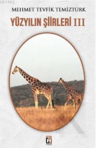 Yüzyılın Şiirleri III