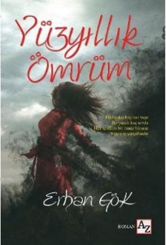 Yüzyıllık Ömrüm