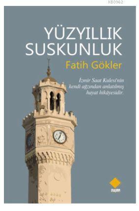 Yüzyıllık Suskunluk