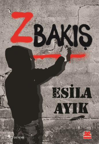 Z Bakış