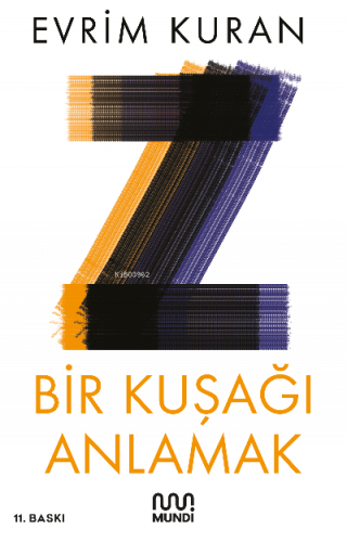 Z / Bir Kuşağı Anlamak