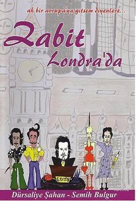 Zabit Londrada; Ah Bir Avrupa'ya Gitsem Diyenlere