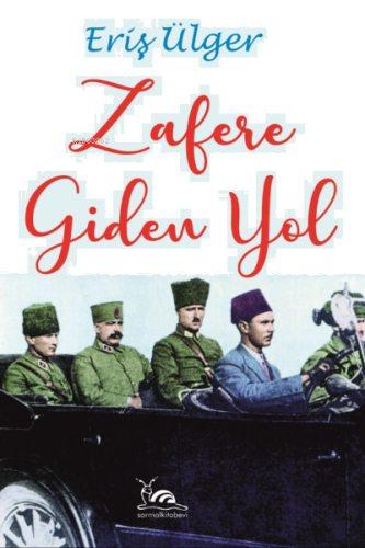 Zafere Giden Yol