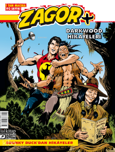 Zagor +11;Drunky Duck’dan Hikayeler