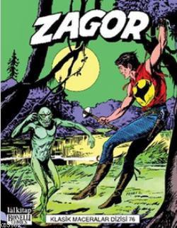 Zagor Klasik Maceralar Cilt: 76