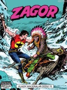 Zagor Klasik Maceralar Dizisi Cilt: 70