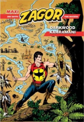 Zagor Maxi 19; Darkwood Hikayeleri
