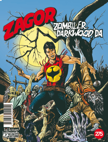 Zagor Sayı 275 ;Zombiler Darkwood’da