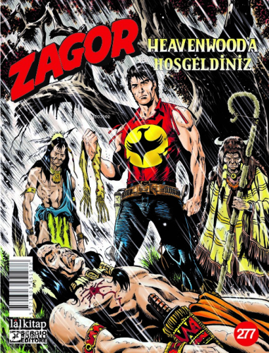 Zagor Sayı 277 ;Heavenwood’a Hoşgeldiniz