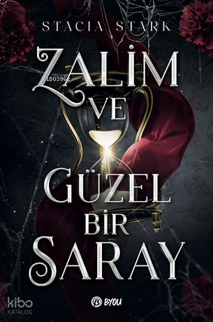 Zalim ve Güzel Bir Saray