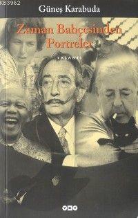 Zaman Bahçesinden Portreler