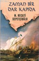 Zaman Bir Dar Kapıda Bütün Eserleri 39