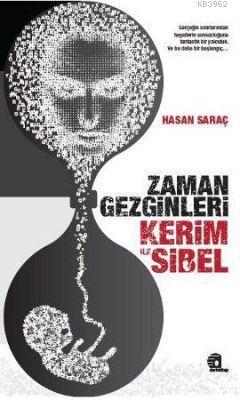 Zaman Gezginleri Kerim ile Sibel