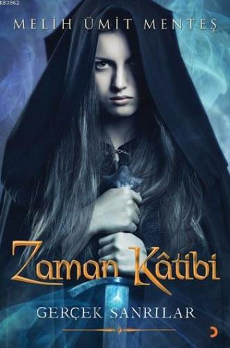 Zaman Kâtibi; Gerçek Sanrılar