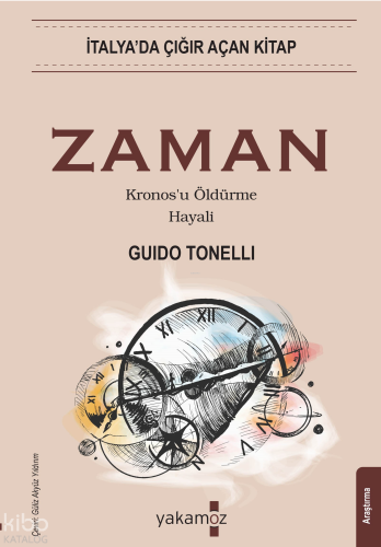 Zaman;Kronos'u Öldürme Hayali