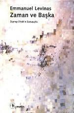 Zaman ve Başka