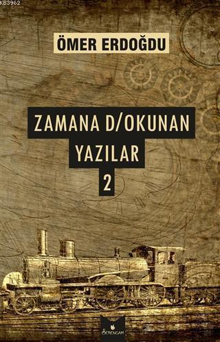 Zamana D/Okunan Yazılar 2