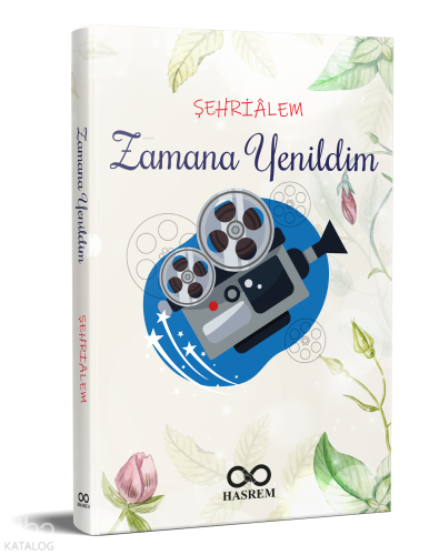 Zamana Yenildim