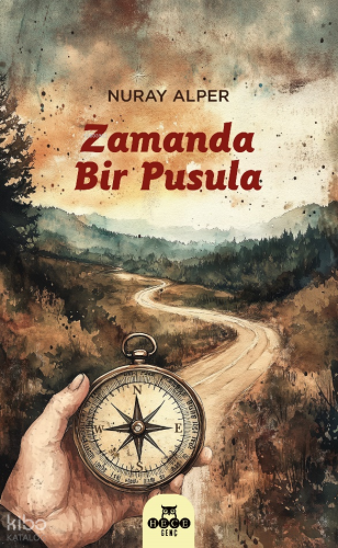 Zamanda Bir Pusula