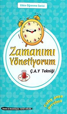 Zamanimi-Yonetiyorum-C-A-Y-Teknigi