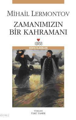 Zamanımızın Bir Kahramanı
