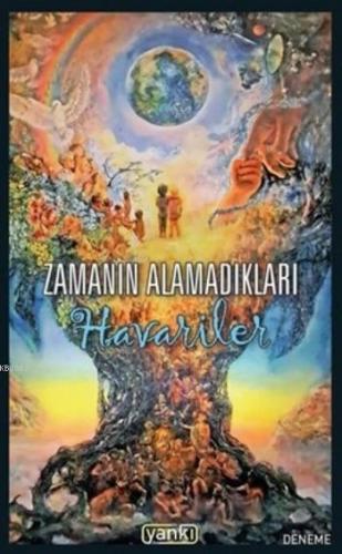 Zamanın Alamadıkları; Havariler