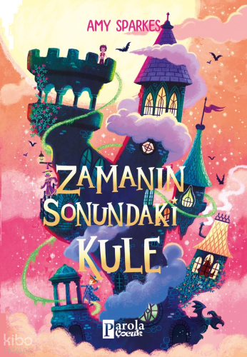 Zamanın Sonundaki Kule