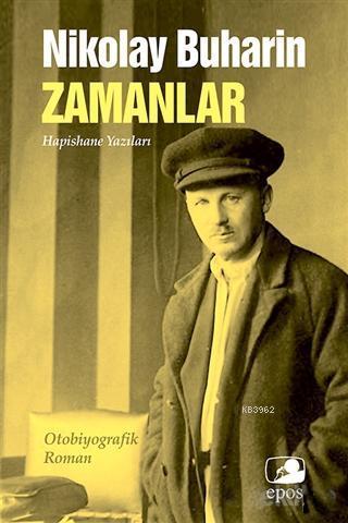 Zamanlar;Hapishane Yazıları