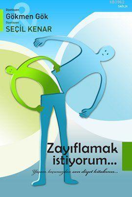 Zayıflamak İstiyorum