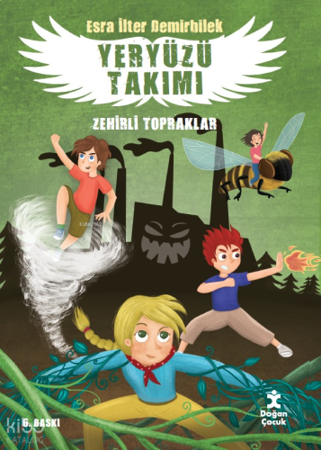 Zehirli Topraklar - Yeryüzü Takımı 2