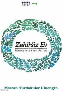 Zehirsiz Ev