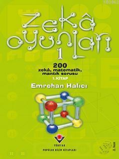 Zekâ Oyunları 1; 200 Zekâ, Matematik, Mantık Sorusu