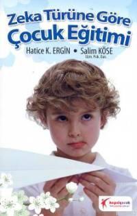 Zeka Türüne Göre Çocuk Eğitimi