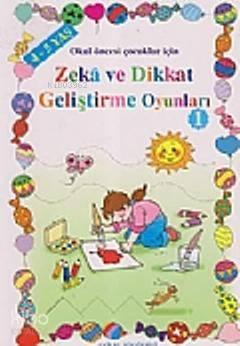 Zeka ve Dikkat Geliştirme Oyunları (4-5 Yaş )