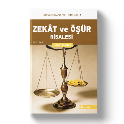 Zekat ve Öşür Risalesi