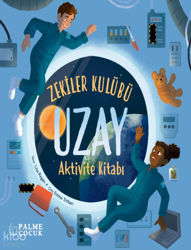 Zekiler Kulübü - Uzay Aktivite Kitabı