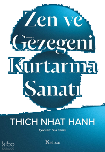 Zen Ve Gezegeni Kurtarma Sanatı