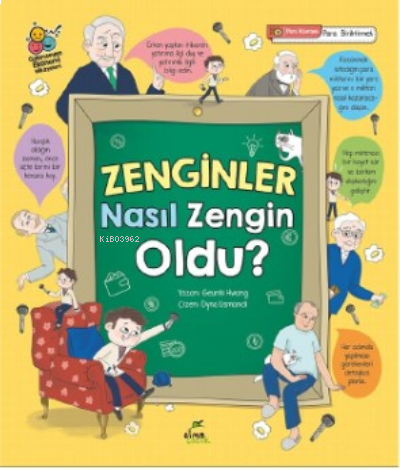 Zenginler Nasıl Zengin Oldu?;Para Kavramı Gülümseyen Ekonomi Hikâyeleri