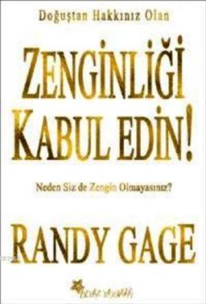 Zenginliği Kabul Edin