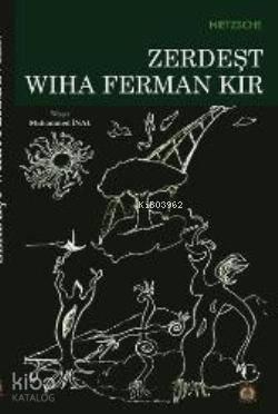 Zerdeşt Wiha Ferman Kır