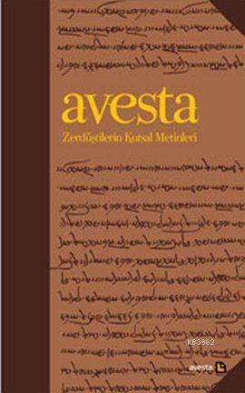 Zerdüştilerin Kutsal Metinleri