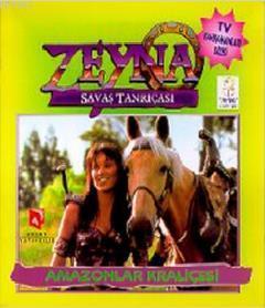 Zeyna Savaş Tanrıçası - Amazonlar Kraliçesi